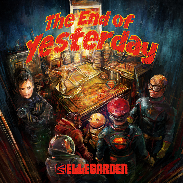 ELLEGARDEN『The End of Yesterday』